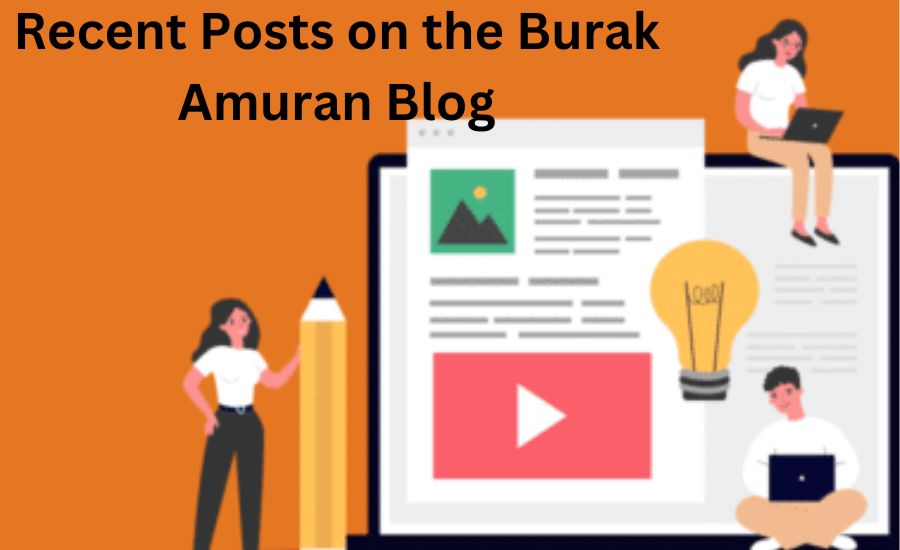 burak amuran blog