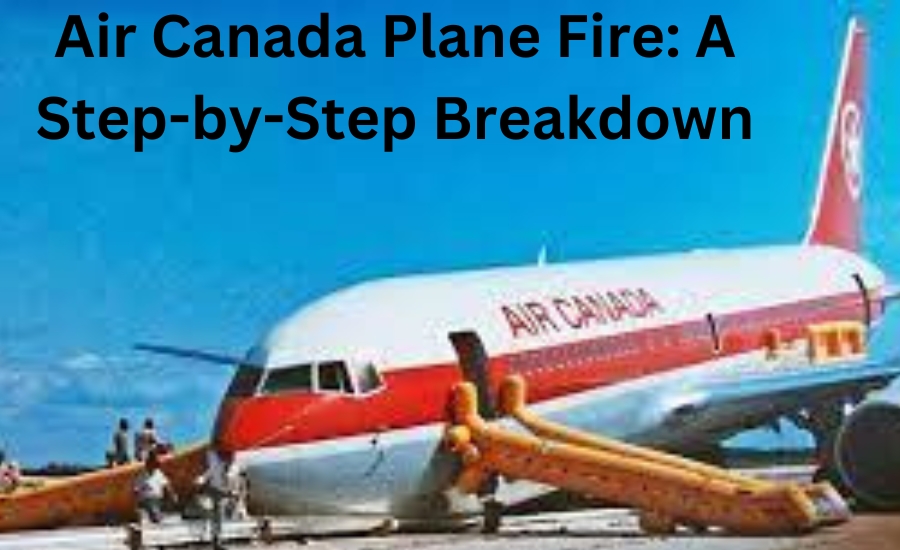 air canada boeing plane catches fire