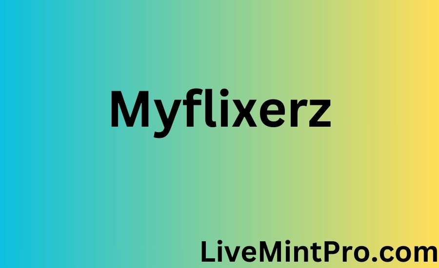 myflixerz