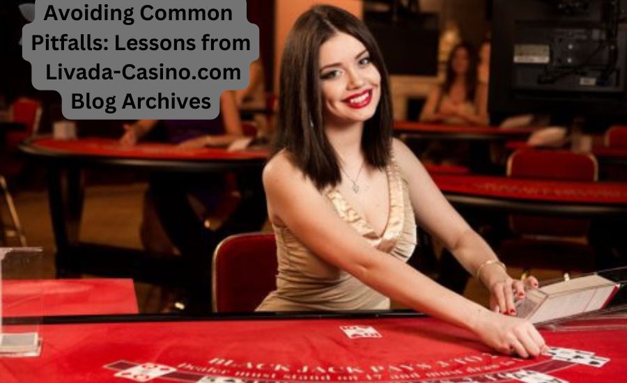 livada-casino.com blog archives