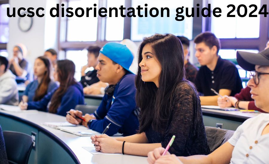 ucsc disorientation guide 2024