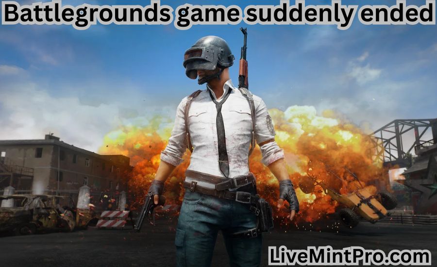 battlegrounds game suddenly ended