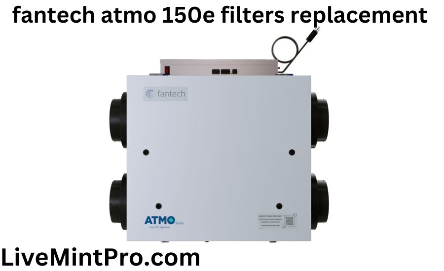 fantech atmo 150e filters replacement