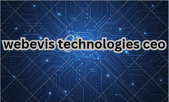 webevis technologies ceo