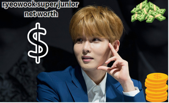 ryeowook super junior net worth