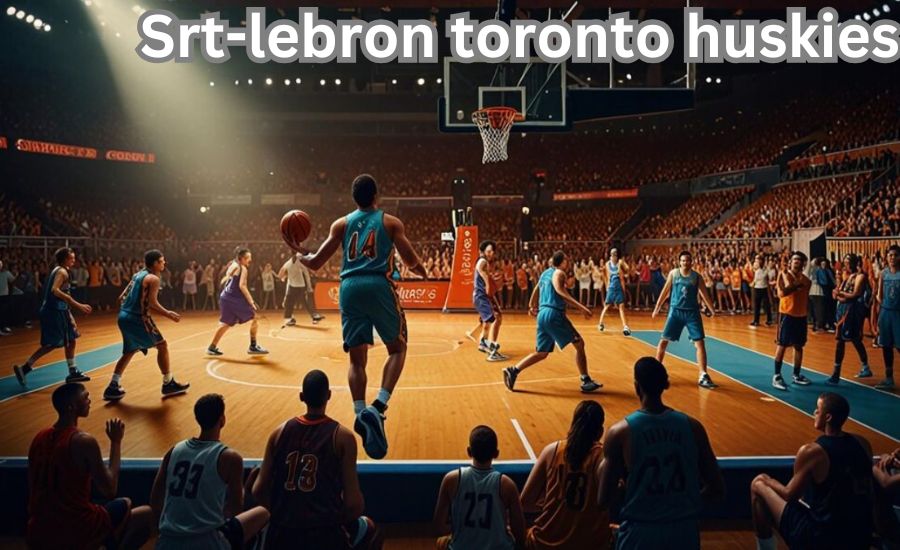 srt-lebron toronto huskies