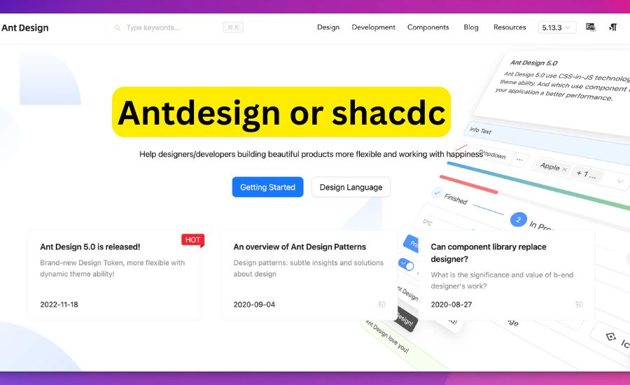 antdesign or shacdc