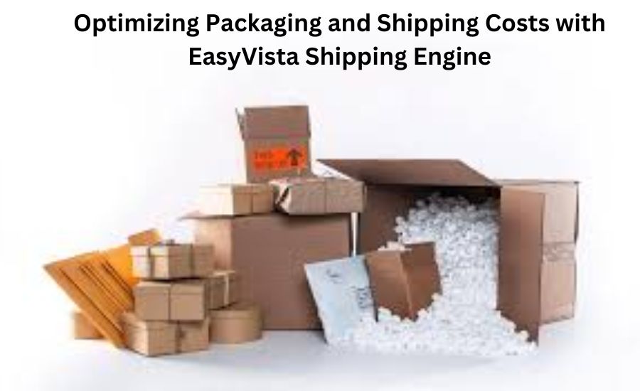 easyvista shippinh engine