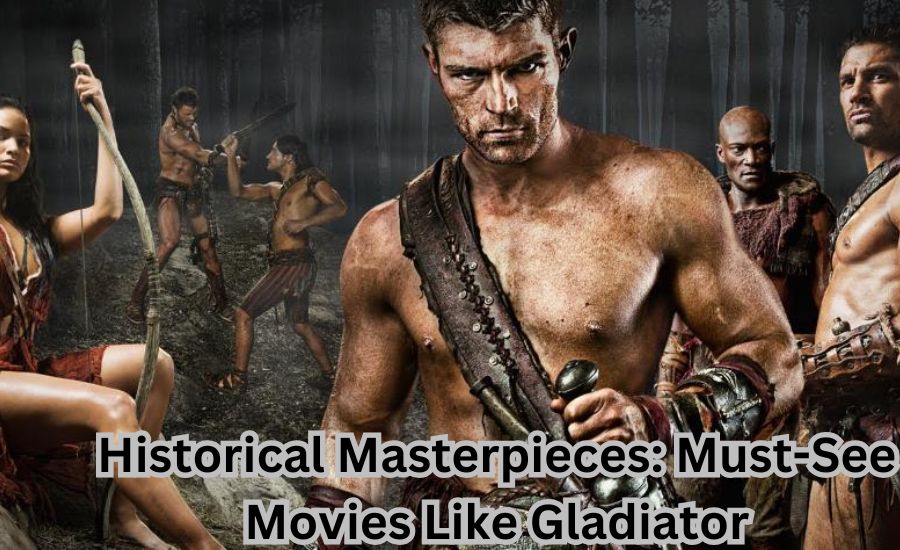 movies like gladiator