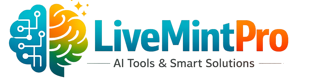 LiveMintPro – AI Tool Reviews, Smart AI Solutions & Productivity Guides