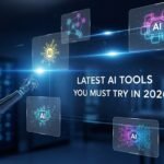Latest AI Tools You Must Try in 2026
